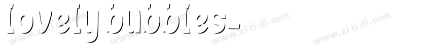 lovely bubbles字体转换